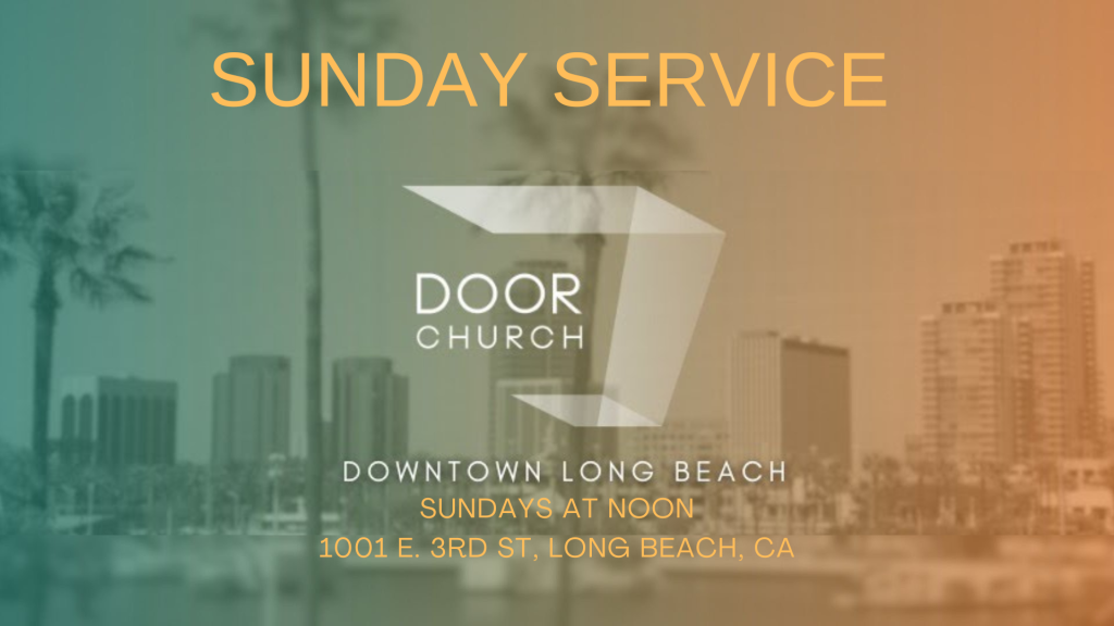 The Door Church Downtown LB